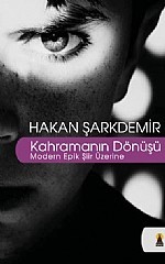 Kahramanın Dönüşü -Modern Epik Şiir Üzerine-