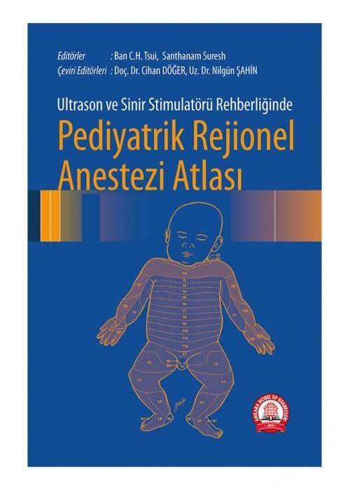 Pediyatrik Rejionel Anestezi Atlası