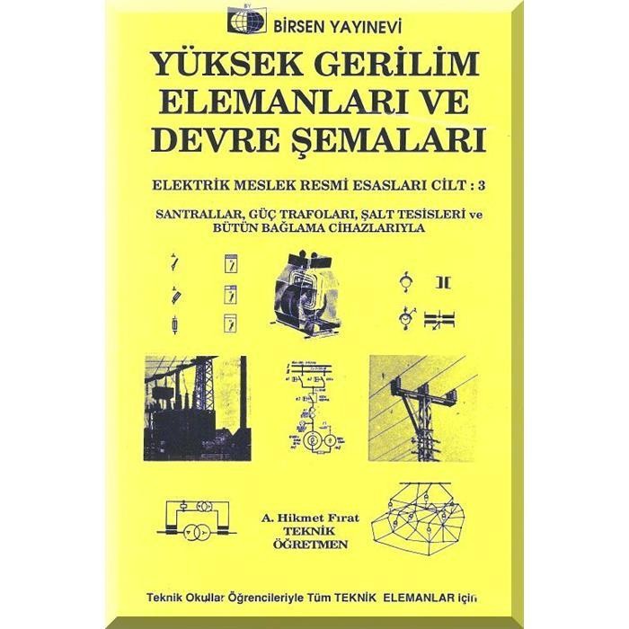 Yüksek Gerilim Elemanları ve Devre Şemaları