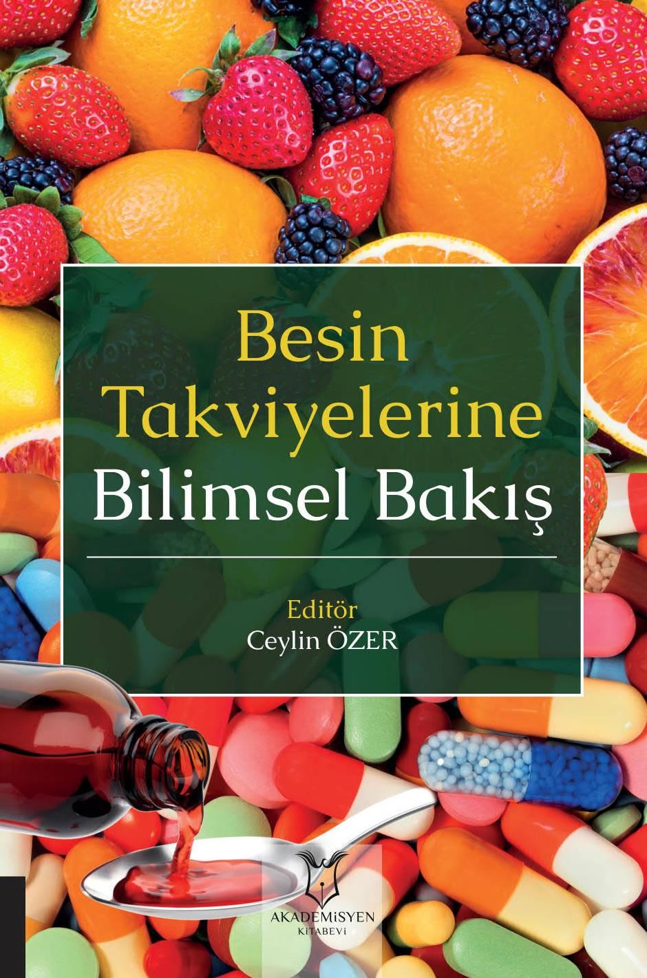 Besin Takviyelerine Bilimsel Bakış