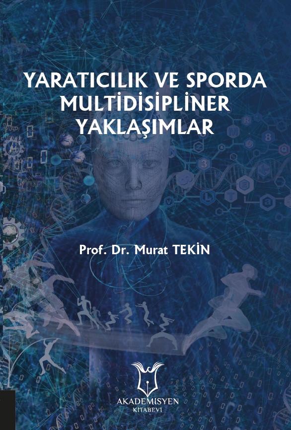 Yaratıcılık ve Sporda Multidisipliner Yaklaşımlar