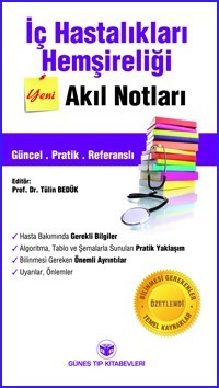 İç Hastalıklar Hemşireliği Akıl Notları