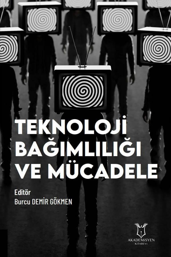 Teknoloji Bağımlılığı ve Mücadele