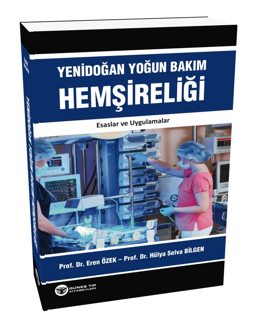 Yenidoğan Yoğun Bakım Hemşireliği