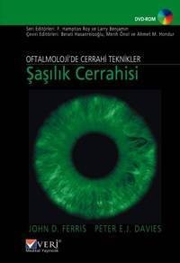 Oftalmolojide Cerrahi Teknikler: Şaşılık Cerrahisi