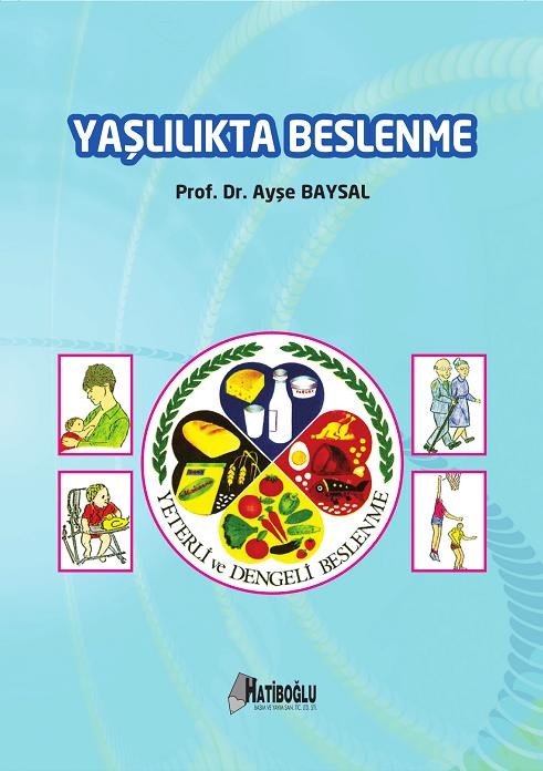 Yaşlılıkta Beslenme