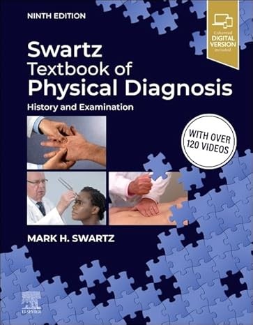 Swartz Textbook of Physical Diagnosis: History and Examination 9th Edition