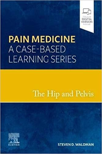 The Hip and Pelvis Pain Medicine: A Case-Based Learning Series