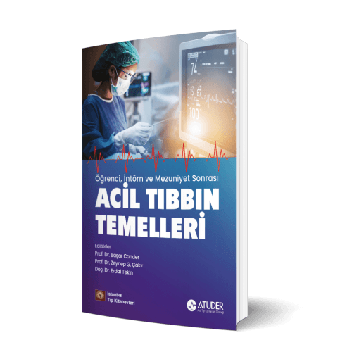 Öğrenci, İntörn ve Mezuniyet Sonrası Acil Tıbbın Temelleri
