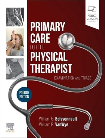 Primary Care for the Physical Therapist: Examination and Triage 4th