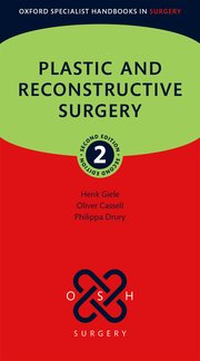 Plastic and Reconstructive Surgery, 2 Edition