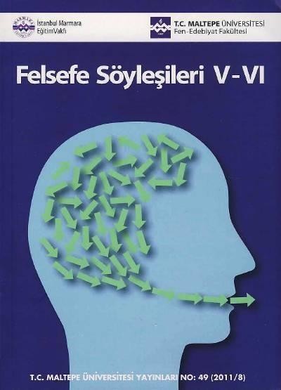 Felsefe Söyleşileri V–VI