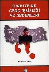 Türkiyede Genç İşsizliği Ve Nedenleri