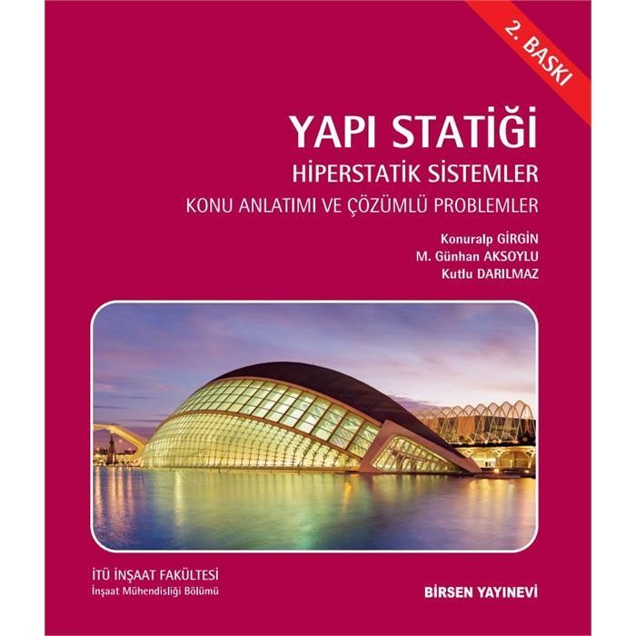 Yapı Statiği Hiperstatik Sistemler