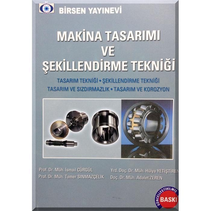 Makina Tasarımı ve Şekillendirme Tekniği