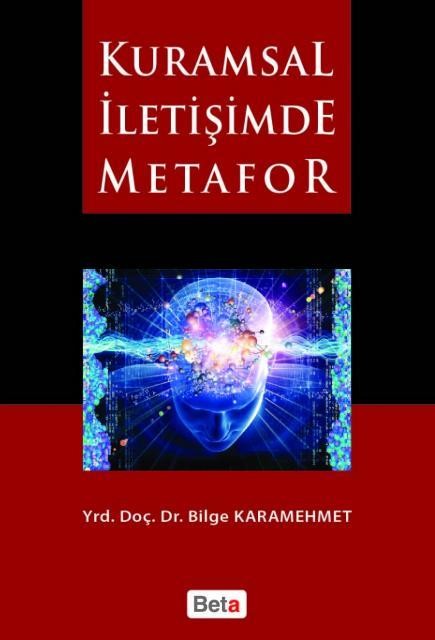 Kuramsal İletişimde Metafor