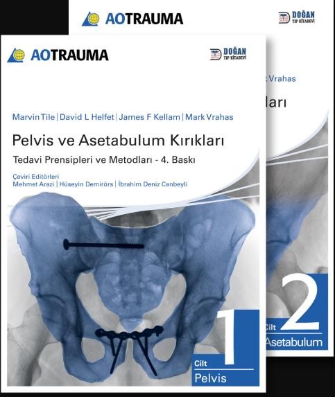 AO TRAUMA Pelvis ve Asetabulum Kırıkları 2 Cilt