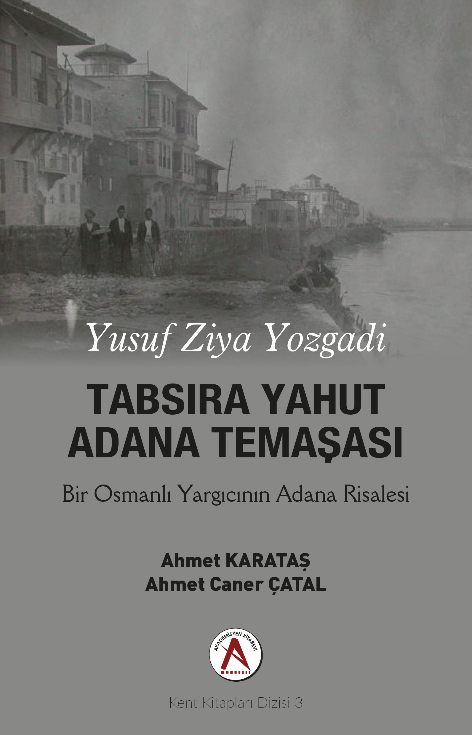 Tabsıra Yahut  Adana Temaşası