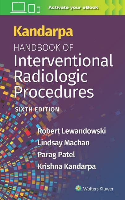 Kandarpa Handbook of Interventional Radiology,6 Edition