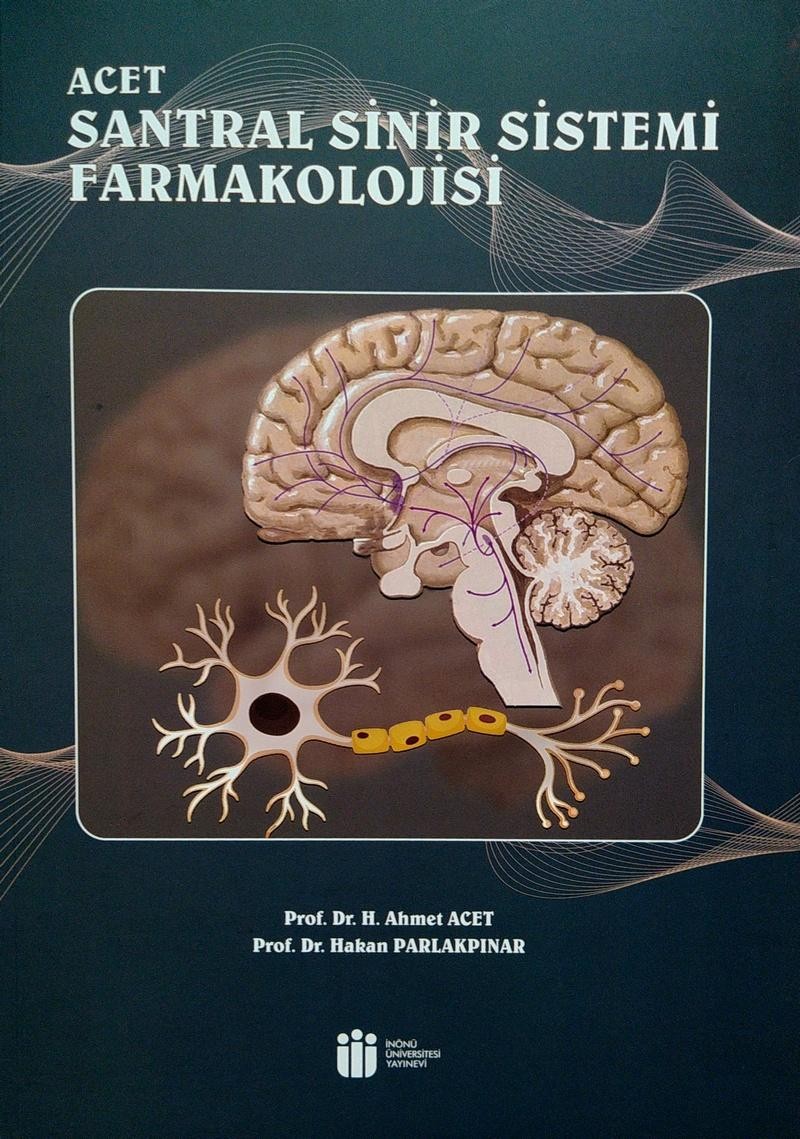 ACET Santral Sinir Sistemi Farmakolojisi