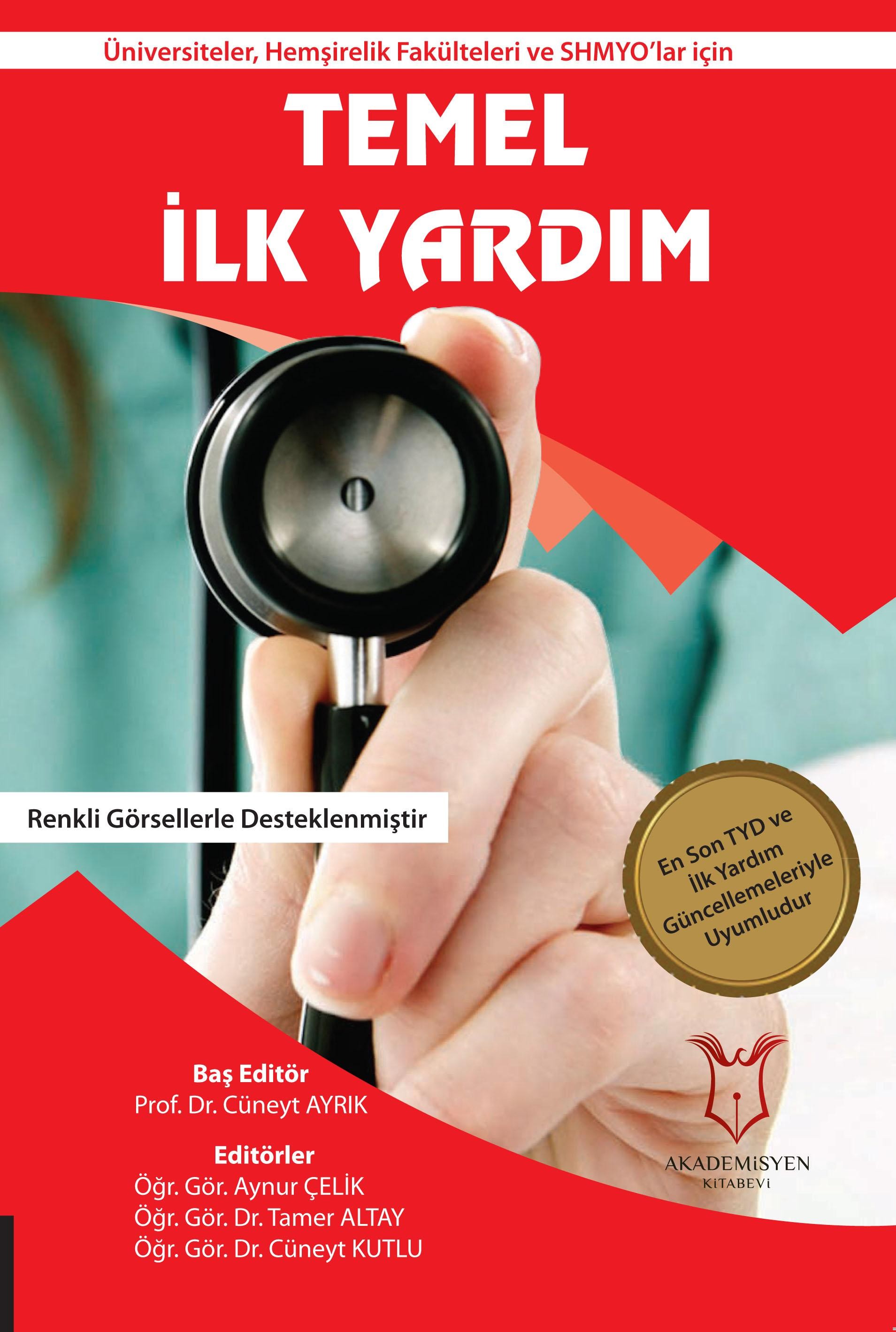 Temel İlk Yardım / Akademisyen