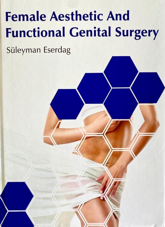 Female Aesthetic And Functional Genital Surgery