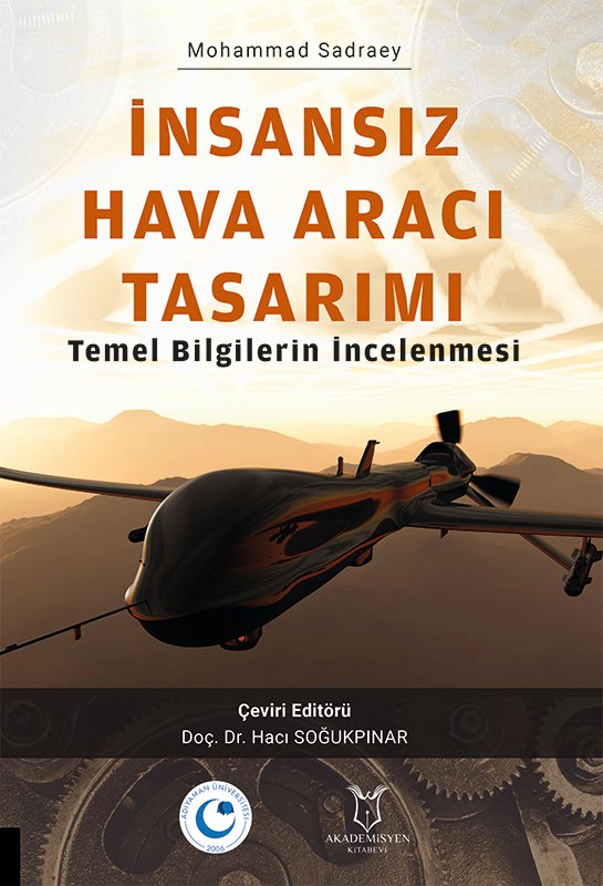İnsansız Hava Aracı Tasarımı Temel Bilgilerin İncelenmesi