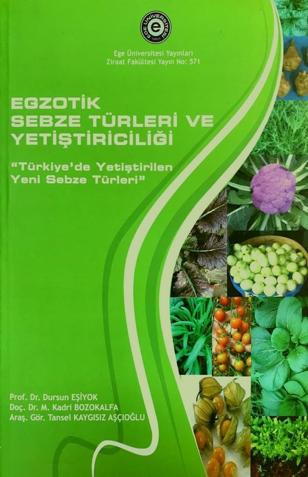 Egzotik Sebze Türleri ve Yetiştiriciliği