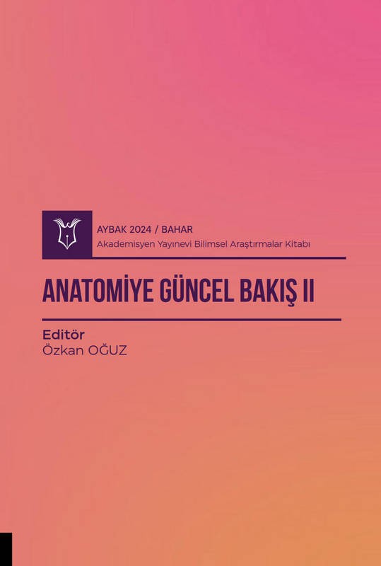 Anatomiye Güncel Bakış II ( AYBAK 2024 Bahar )