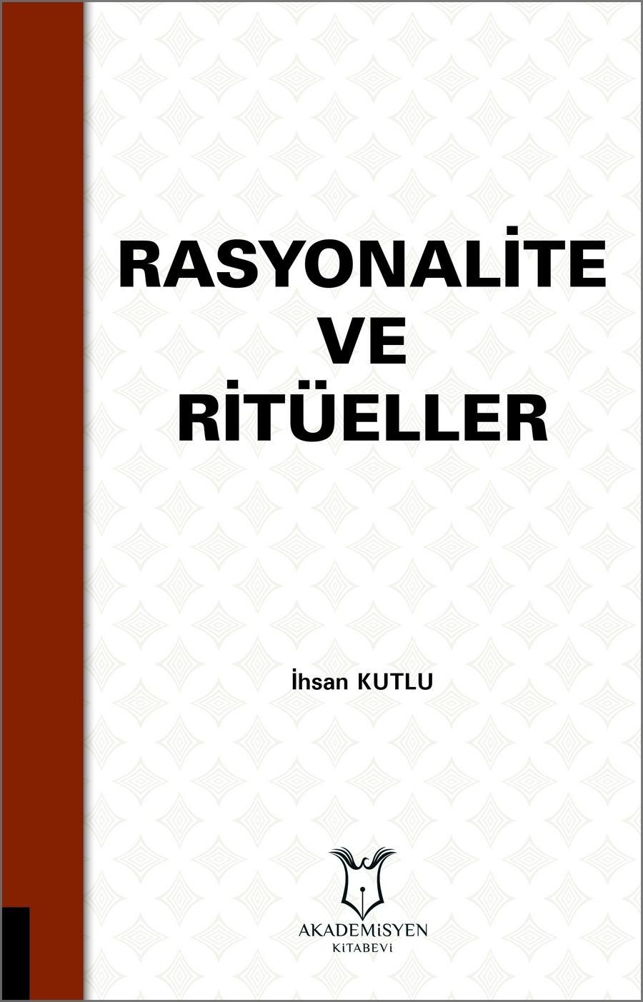 Rasyonalite ve Ritüeller