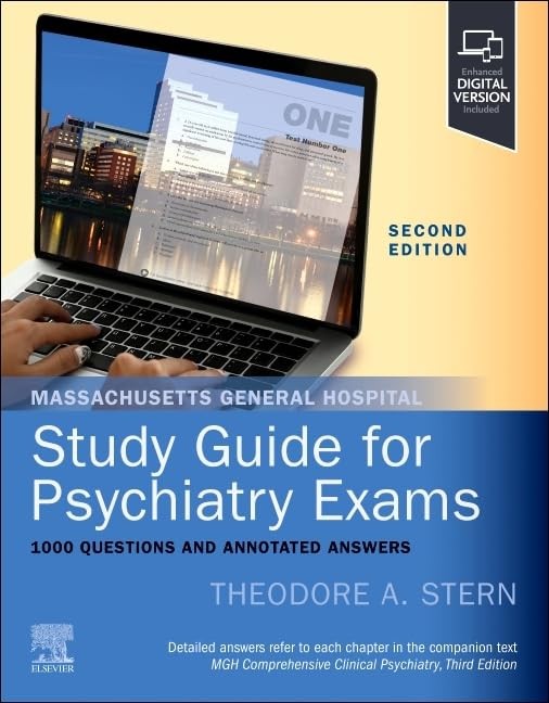 Massachusetts General Hospital Study Guide for Psychiatry Exams: 1000 Questions and Annotated Answers, 2nd Edition