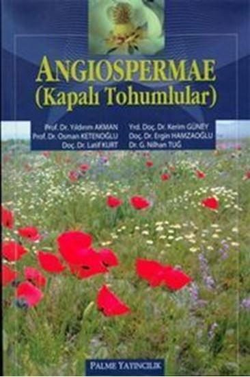 Angiospermae (Kapalı Tohumlar)