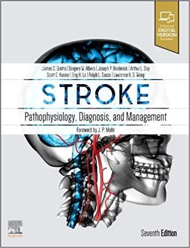 Stroke: Pathophysiology, Diagnosis, and Management 7th Edition