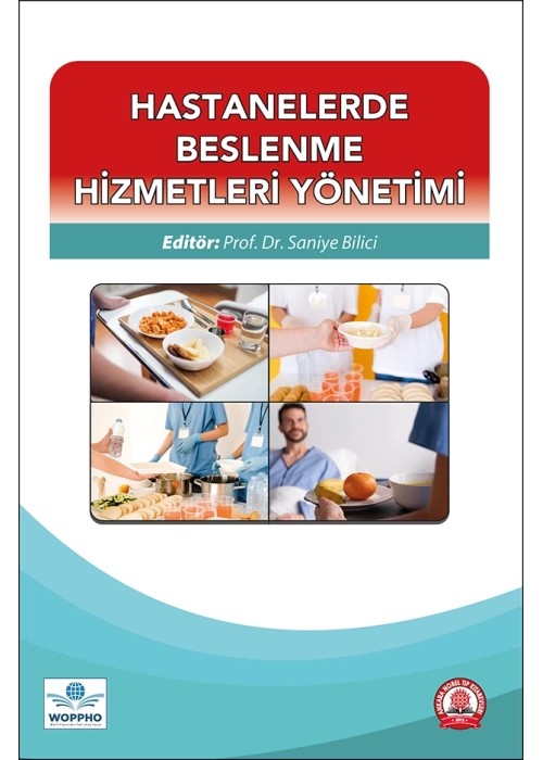 Hastanelerde Beslenme Hizmetleri Yönetimi