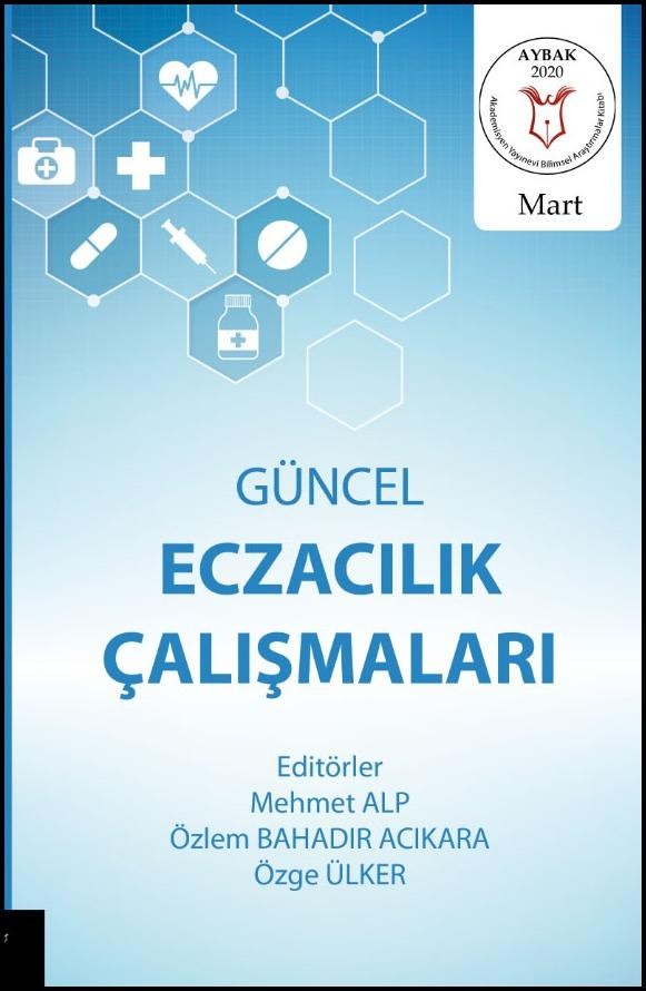 Güncel Eczacılık Çalışmaları ( AYBAK 2020 Mart )