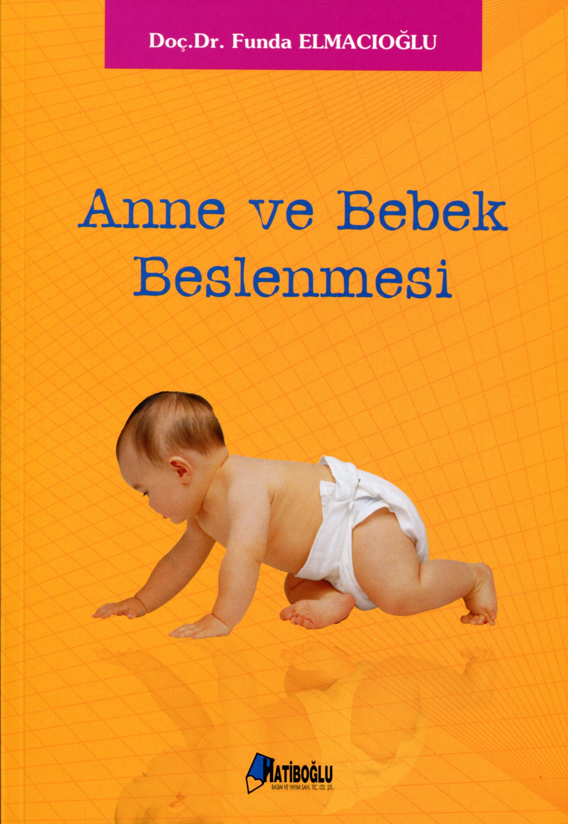 Anne Ve Bebek Beslenmesi