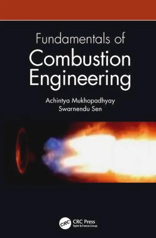 Fundamentals of Combustion Engineering - 9781482233308