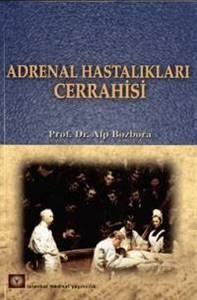 Adrenal Hastalıkları Cerrahisi