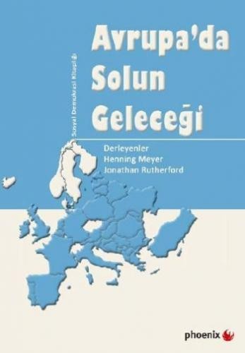 Avrupa`da Solun Geleceği