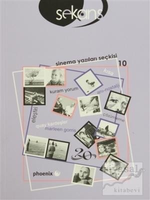 Sekans Sinema Yazıları Seçkisi 10