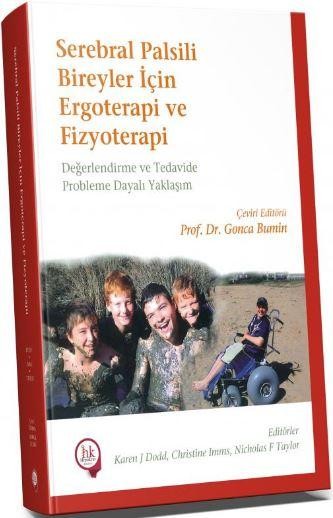Serebral Palsili Bireyler İçin Ergoterapi ve Fizyoterapi