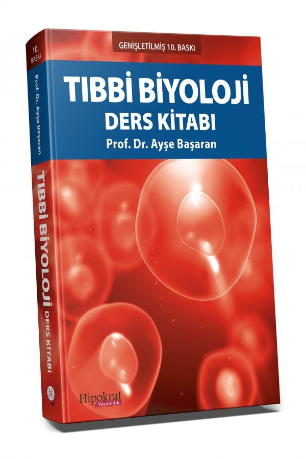 Tıbbi Biyoloji Ders Kitabı - Ayşe Başaran