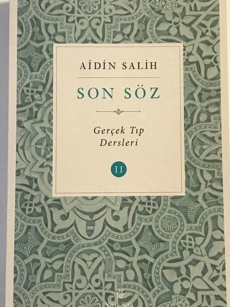 Son Söz-Gerçek Tıp Dersleri 2