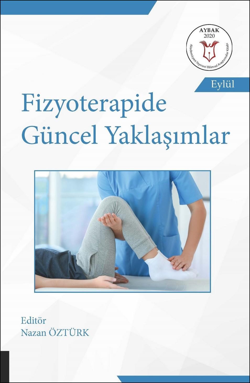 Fizyoterapide Güncel Yaklaşımlar ( AYBAK 2020 Eylül )