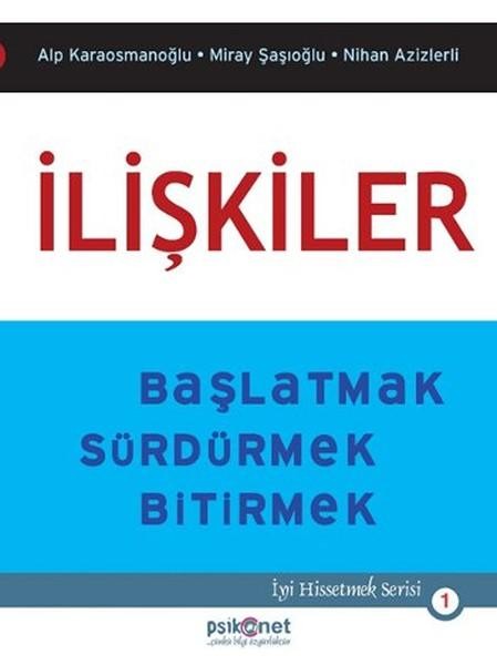 İlişkiler Başlatmak Sürdürmek Bitirmek