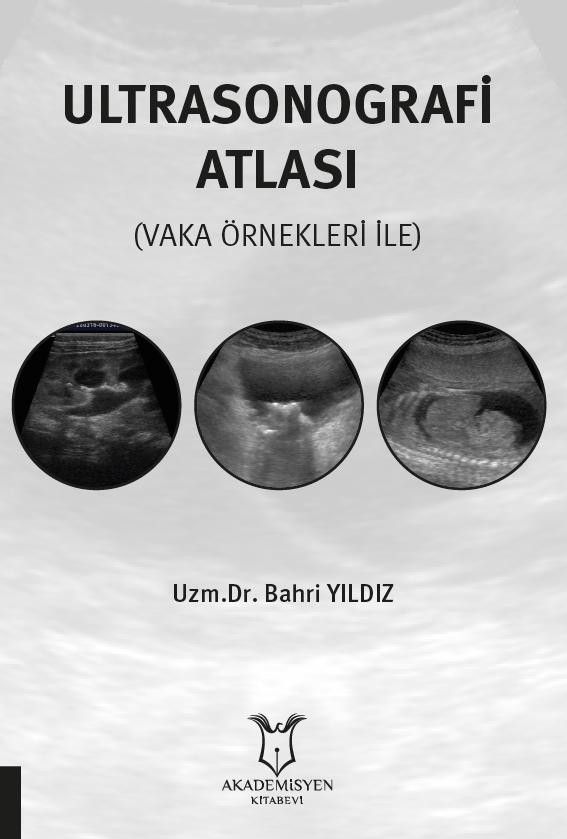 Ultrasonografi Atlası (Vaka Örnekleri İle)