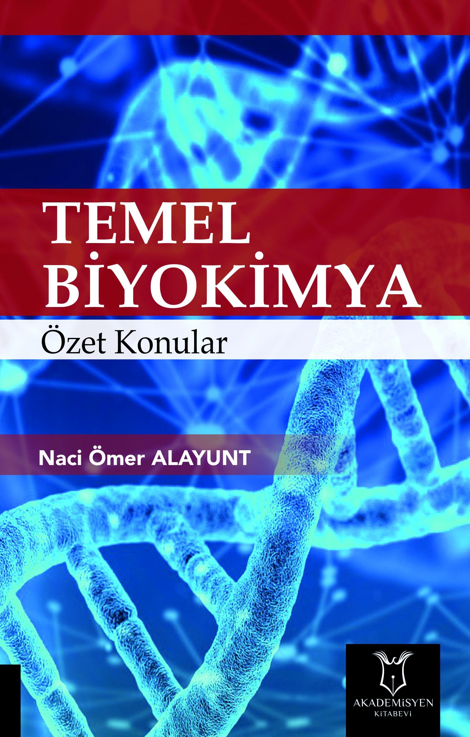 Temel Biyokimya Özet Konular