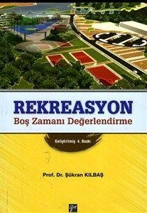 Rekreasyon (Boş Zamanı Değerlendirme)