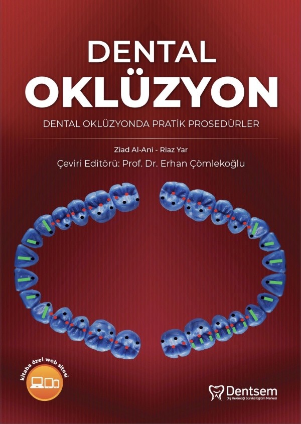 Dental Oklüzyon - Dental Oklüzyonda Pratik Prosedürler