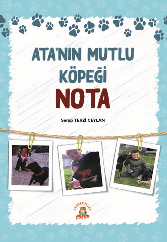 Ata’nın Mutlu Köpeği Nota